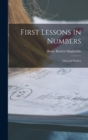 First Lessons in Numbers : Oral and Written - Book