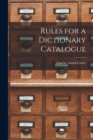 Rules for a Dictionary Catalogue - Book