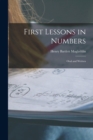 First Lessons in Numbers : Oral and Written - Book