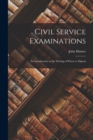 Civil Service Examinations : An Introduction to the Writing of Precis or Digests - Book