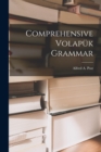 Comprehensive Volapuk Grammar - Book