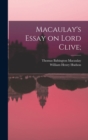 Macaulay's Essay on Lord Clive; - Book