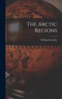 The Arctic Regions - Book