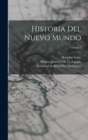 Historia Del Nuevo Mundo; Volume 3 - Book