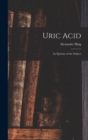 Uric Acid : An Epitome of the Subject - Book