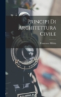 Principi Di Architettura Civile - Book