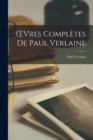 OEvres Completes de Paul Verlaine - Book
