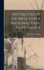 Antiquities of the Mesa Verde National Park, Cliff Palace - Book
