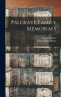 Palgrave Family Memorials - Book