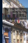 Cuba With Pen and Pencil - Book