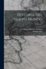 Historia Del Nuevo Mundo; Volume 1 - Book