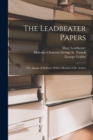 The Leadbeater Papers : The Annals of Ballitore, With a Memoir of the Author - Book
