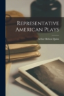Representative American Plays - Book