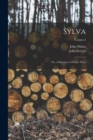 Sylva : Or, a Discourse of Forest Trees; Volume 2 - Book
