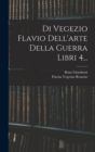 Di Vegezio Flavio Dell'arte Della Guerra Libri 4... - Book