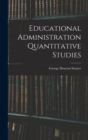 Educational Administration Quantitative Studies - Book