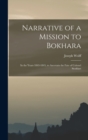 Narrative of a Mission to Bokhara : In the Years 1843-1845, to Ascertain the Fate of Colonel Stoddart - Book
