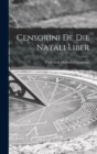 Censorini de die Natali Liber - Book