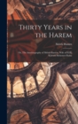 Thirty Years in the Harem : Or, The Autobiography of Melek-Hanum, Wife of H.H. Kibrizli-Mehemet-Pasha - Book
