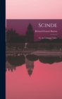Scinde; Or, the Unhappy Valley - Book
