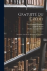 Gratuite Du Credit : Discussion Entre M. Fr. Bastiat Et M. Proudhon - Book