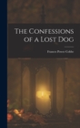 The Confessions of a Lost Dog - Book
