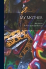 My Mother - Book