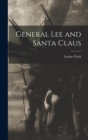 General Lee and Santa Claus - Book