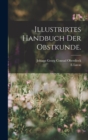 Illustrirtes Handbuch der Obstkunde. - Book