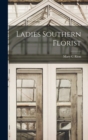 Ladies Southern Florist - Book