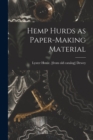 Hemp Hurds as Paper-making Material - Book