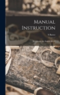Manual Instruction; Woodwork; (the English Sloyd) - Book