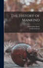 The History of Mankind - Book