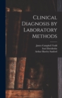 Clinical Diagnosis by Laboratory Methods - Book