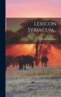 Lexicon Syriacum... - Book