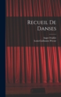 Recueil De Danses - Book