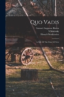 Quo Vadis : A Tale Of The Time Of Nero - Book