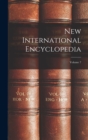 New International Encyclopedia; Volume 7 - Book