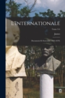 L'Internationale; documents et souvenirs (1864-1878); Tome 3-4 - Book