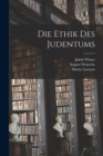 Die Ethik des Judentums - Book