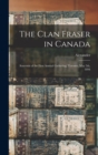 The Clan Fraser in Canada : Souvenir of the First Annual Gathering, Toronto, May 5th, 1894 - Book
