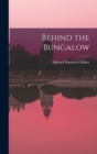 Behind the Bungalow - Book