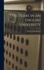 Five Years in an English University - Book