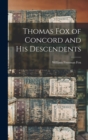 Thomas Fox of Concord and His Descendents - Book