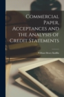 Commercial Paper, Acceptances and the Analysis of Credit Statements - Book
