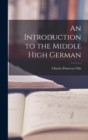An Introduction to the Middle High German - Book