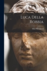 Luca Della Robbia - Book