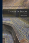 Christ In Islam - Book