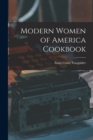 Modern Women of America Cookbook - Book
