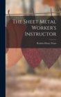 The Sheet Metal Worker's Instructor - Book